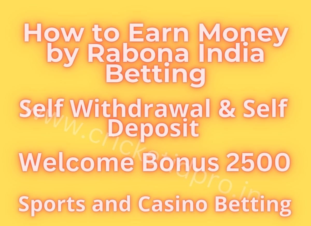 How to Earn Money Online with Rabona India Betting – 7 Easy Tips 1 How to Earn Money Online with Rabona India Betting